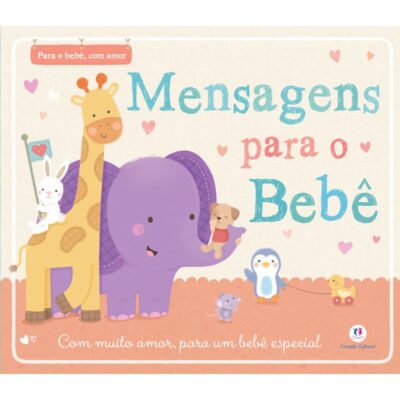 Álbum Do BebÊ - Mensagens Para O BebÊ Com Amor
