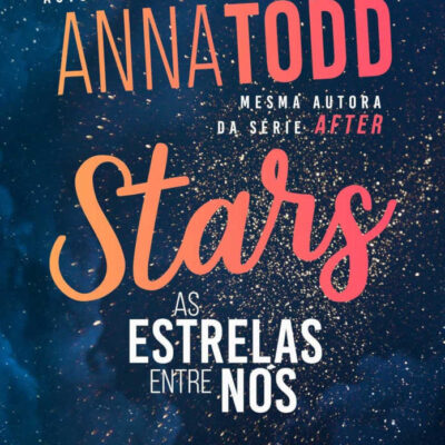 Stars - As Estrelas Entre NÓs