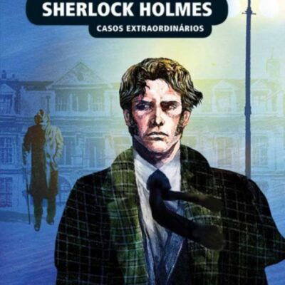 Sherlock Holmes - Casos Extraordinários