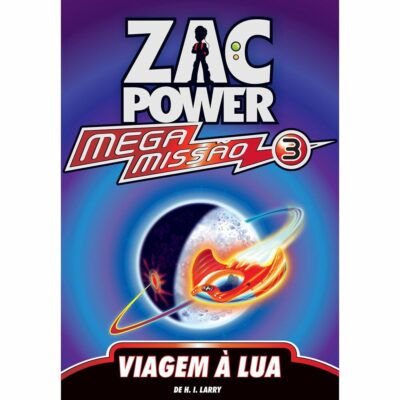 Zac Power Mega MissÃo Vol 3 - Viagem A Lua