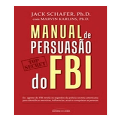 Manual De Persuasao Do Fbi