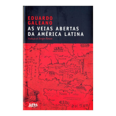 As Veias Abertas Da América Latina