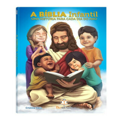 A Bíblia Infantil - Uma História Para Cada Dia Do Ano