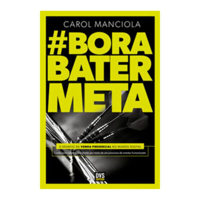 Bora Bater Meta: O Desafio Da Venda Presencial No Mundo Digital