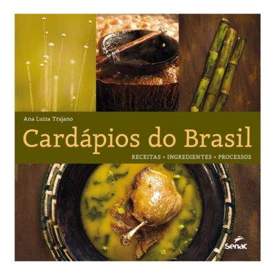 Cardápios Do Brasil - Receitas, Ingredientes, Processos