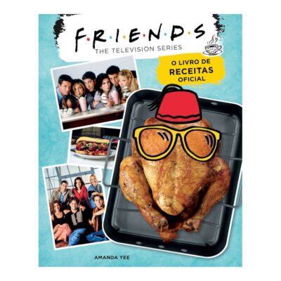 Friends - O Livro De Receitas Oficial