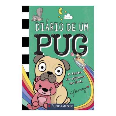 Diário De Um Pug Vol 6 - A Festa Do Pijama Do Bob