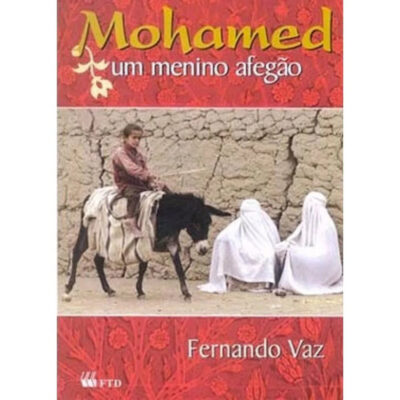 Mohamed - Um Menino Afegão