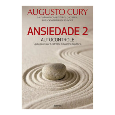 Ansiedade Vol 2 - Autocontrole Como Enfrentar