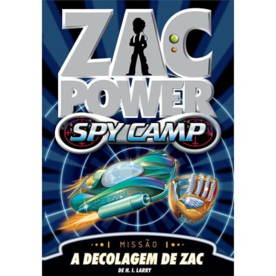 Zac Power Spy Camp -  a Decolagem De Zac