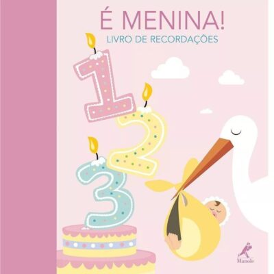 É Menina - Livro De RecordaÇÕes