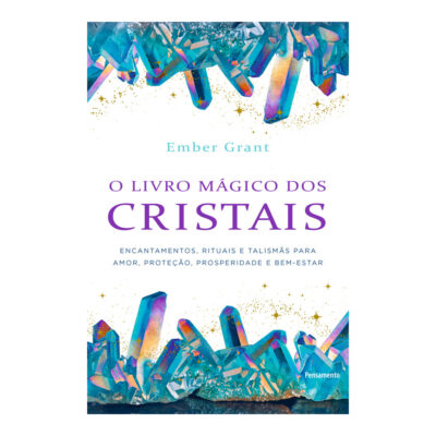 O Livro Mágico Dos Cristais