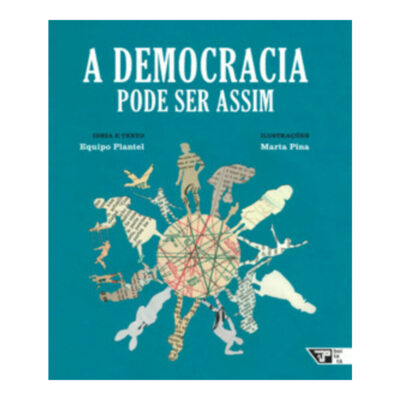 A Democracia Pode Ser Assim