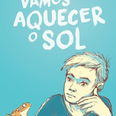 Vamos Aquecer O Sol