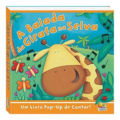 Histórias Pop Up - A Balada Da Girafa Na Selva