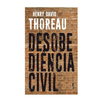A Desobediência Civil - Edição De Bolso