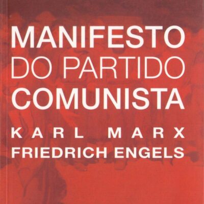 Manifesto Do Partido Comunista - Edicao Especial