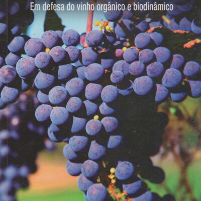 É Vinho, Naturalmente