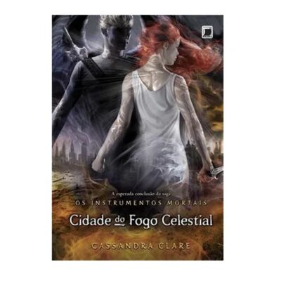Instrumentos Mortais Vol 6 - Cidade Do Fogo Celestial