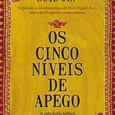 Os Cinco Níveis De Apego