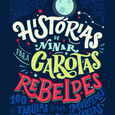 Histórias De Ninar Para Garotas Rebeldes
