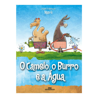 O Camelo O Burro E Água