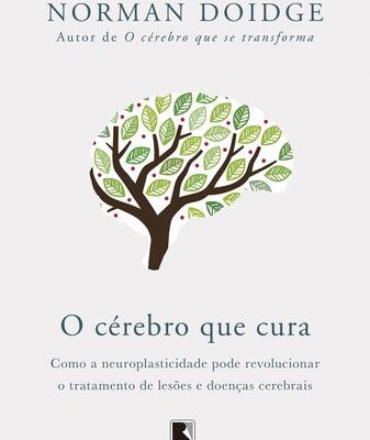 O CÉrebro Que Cura