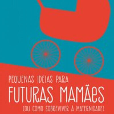 Pequenas Idéias Para Futuras Mamães