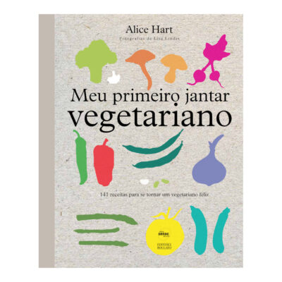 Meu Primeiro Jantar Vegetariano