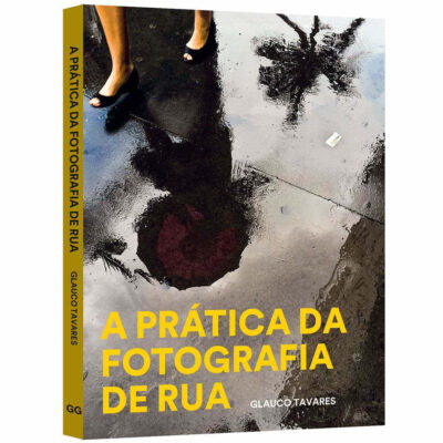 A Pratica Da Fotografia De Rua