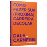 Como Fazer Sua (próxima) Carreira Decolar