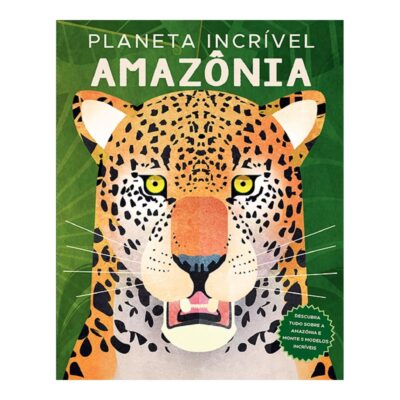 Planeta Incrível - Amazônia