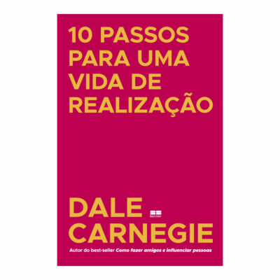 10 Passos Para Uma Vida De Realização