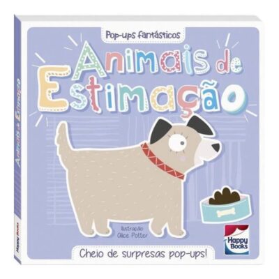 Pop-Ups Fantásticos: Animais De Estimação