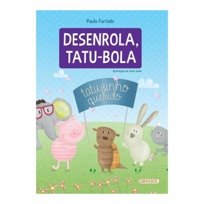 Desenrola, Tatu-Bola