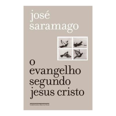 O Evangelho Segundo Jesus Cristo