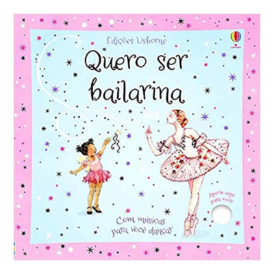 Quero Ser Bailarina