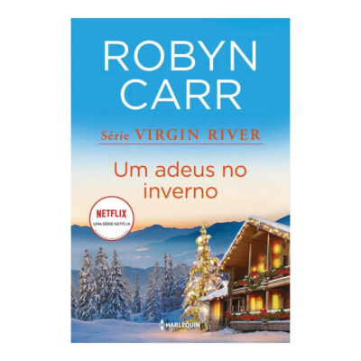 Virgin River Vol 4 - Um Adeus No Inverno