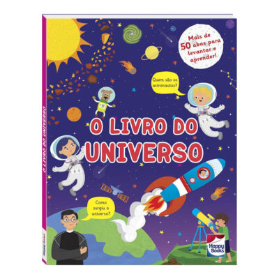 Descobrindo O Mundo: Um Livro Com Abas - O Livro Do Universo