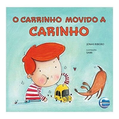 O Carrinho Movido A Carinho