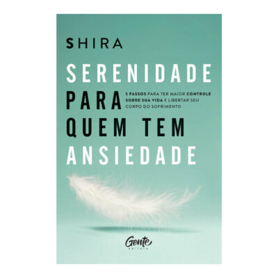 Serenidade Para Quem Tem Ansiedade