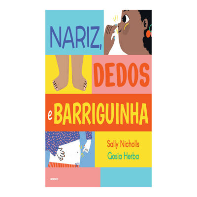 Nariz Dedos E Barriguinha Nicholls, Sally