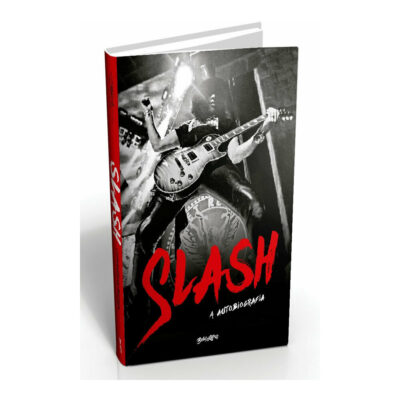 Slash - A Autobiografia: Parece Exagero, Mas Aconteceu