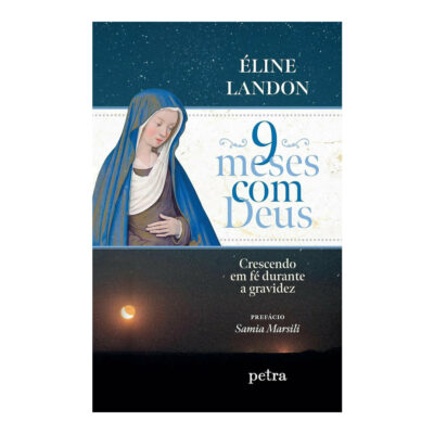 9 Meses Com Deus Landon, Eline