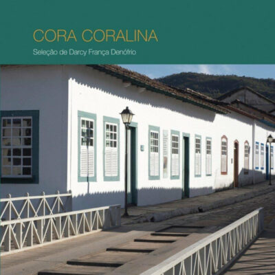 Melhores Poemas Cora Coralina