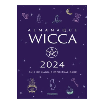 Almanaque Wicca 2024 - Guia De Magia E Espiritualidade