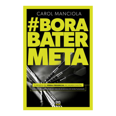 Bora Bater Meta: O Desafio Da Venda Presencial No Mundo Digital