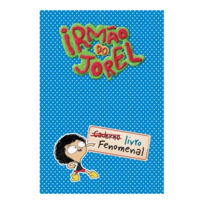 Irmão Do Jorel - Livro Fenomenal