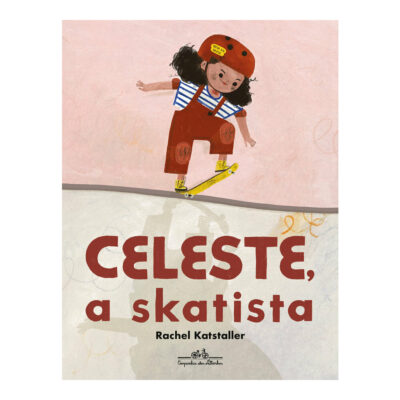 Celeste, A Skatista