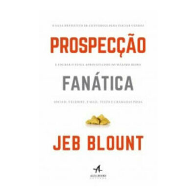 Prospeccao Fanatica Blount, Jeb